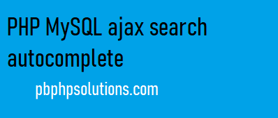 PHP MySQL ajax search autocomplete