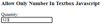 Allow Only Numbers in Textbox Javascript