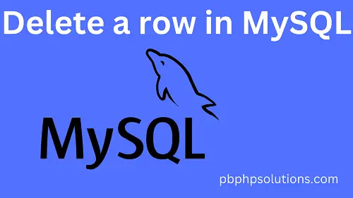 Delete a row in MySQL