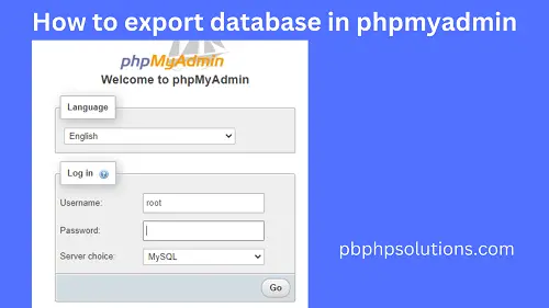 How to export database in PHPMyAdmin
