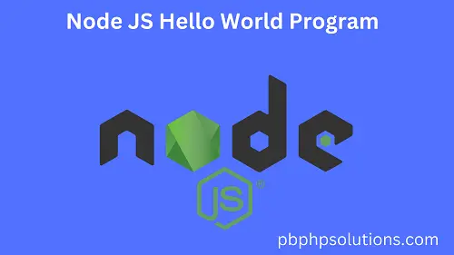 Node Js hello world program