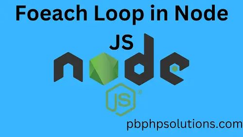 forEach loop in Node JS