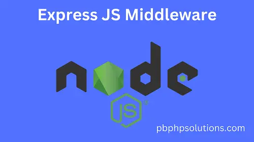 express JS Middleware