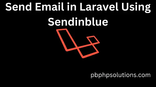 send email in laravel using Sendinblue
